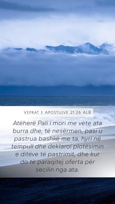 Veprat e Apostujve 21:26 ALB Bible Verse Image