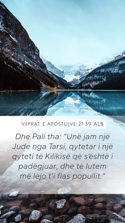Veprat e Apostujve 21:39 ALB Bible Verse Image