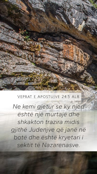 Veprat e Apostujve 24:5 ALB Bible Verse Image