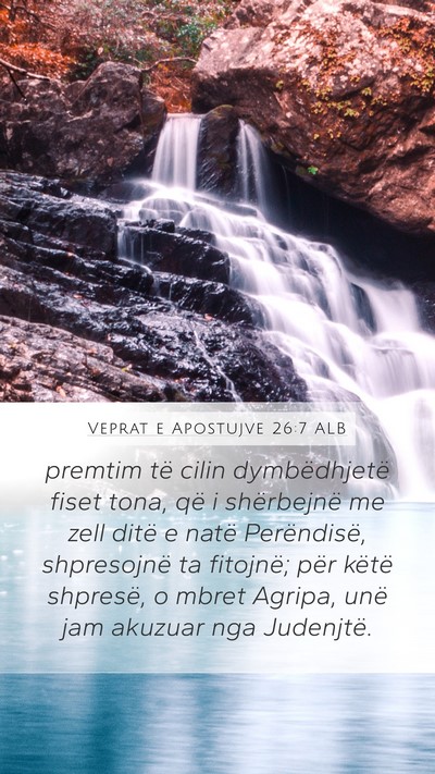 Veprat e Apostujve 26:7 ALB Bible Verse Image