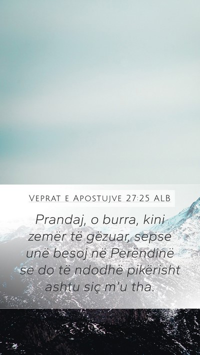 Veprat e Apostujve 27:25 ALB Bible Verse Image