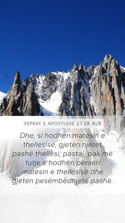 Veprat e Apostujve 27:28 ALB Bible Verse Image