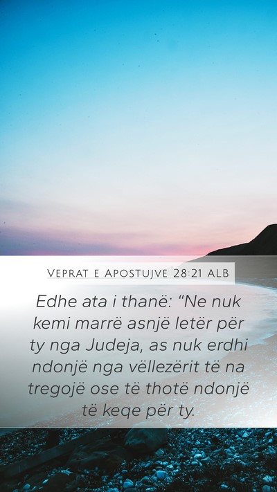 Veprat e Apostujve 28:21 ALB Bible Verse Image