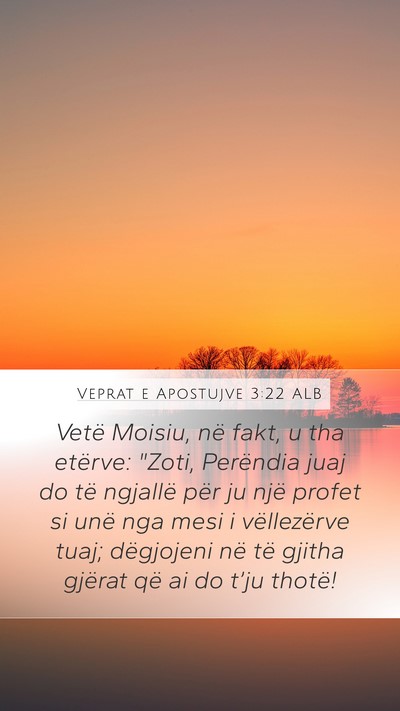 Veprat e Apostujve 3:22 ALB Bible Verse Image