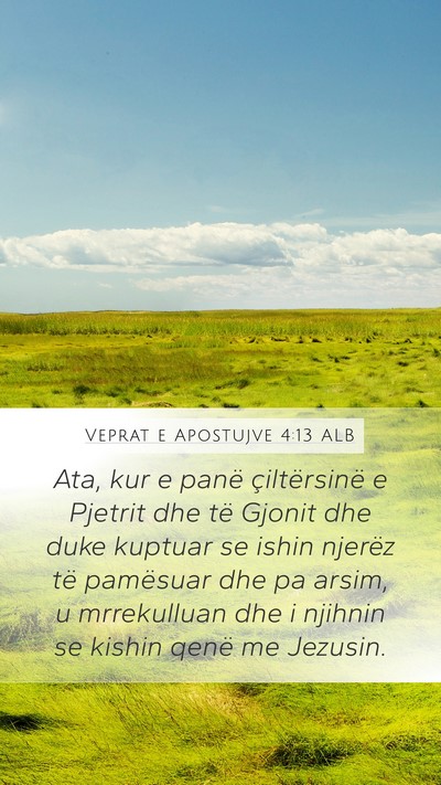 Veprat e Apostujve 4:13 ALB Bible Verse Image