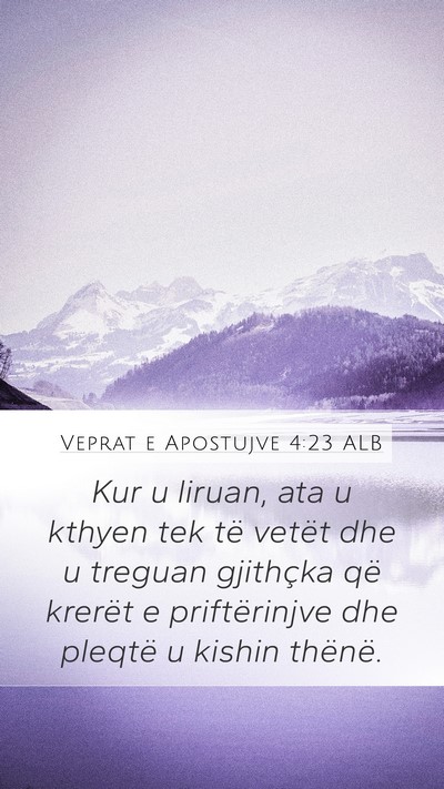 Veprat e Apostujve 4:23 ALB Bible Verse Image