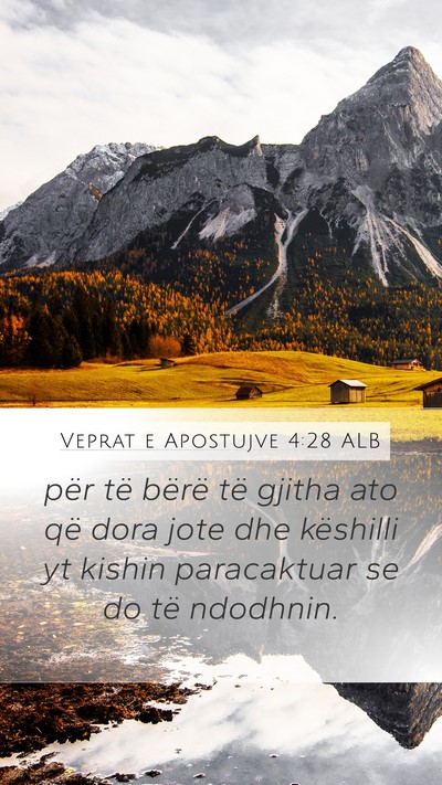 Veprat e Apostujve 4:28 ALB Bible Verse Image