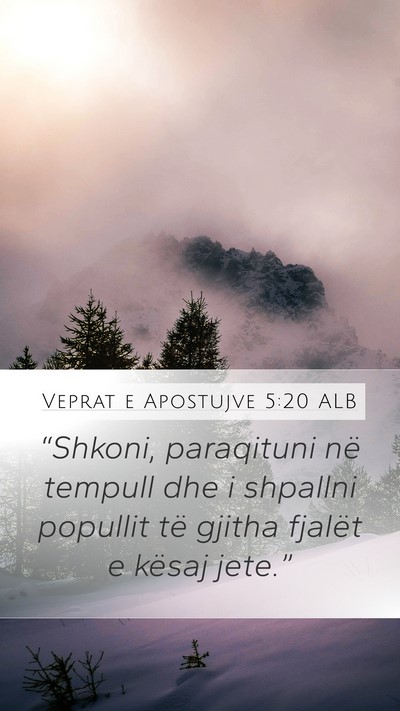 Veprat e Apostujve 5:20 ALB Bible Verse Image