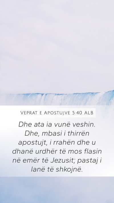 Veprat e Apostujve 5:40 ALB Bible Verse Image