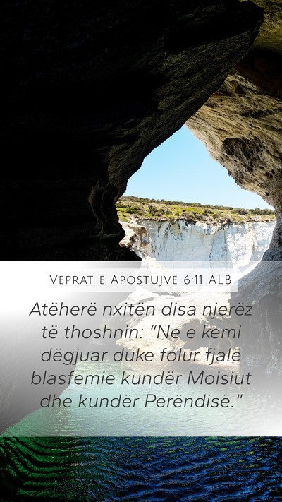Veprat e Apostujve 6:11 ALB Bible Verse Image