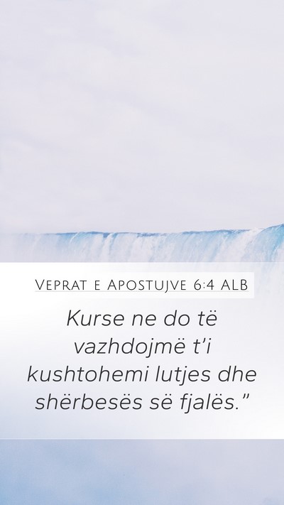 Veprat e Apostujve 6:4 ALB Bible Verse Image