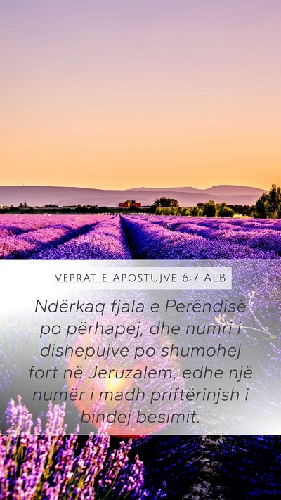 Veprat e Apostujve 6:7 ALB Bible Verse Image