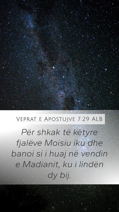 Veprat e Apostujve 7:29 ALB Bible Verse Image