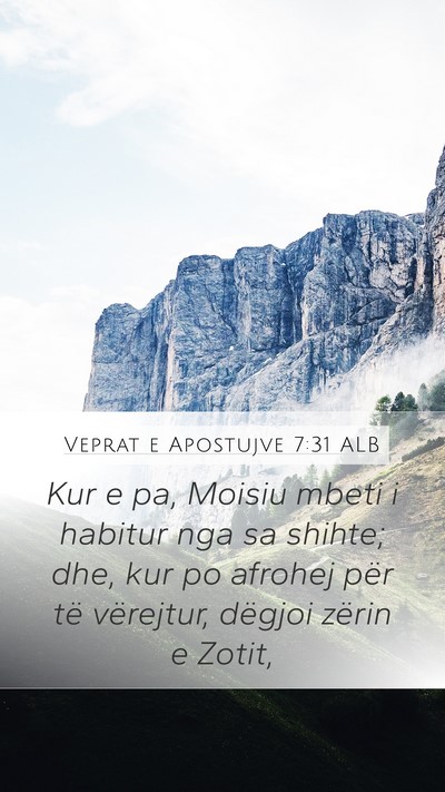 Veprat e Apostujve 7:31 ALB Bible Verse Image