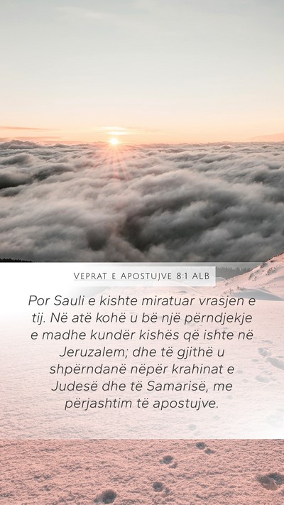 Veprat e Apostujve 8:1 ALB Bible Verse Image