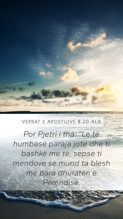 Veprat e Apostujve 8:20 ALB Bible Verse Image