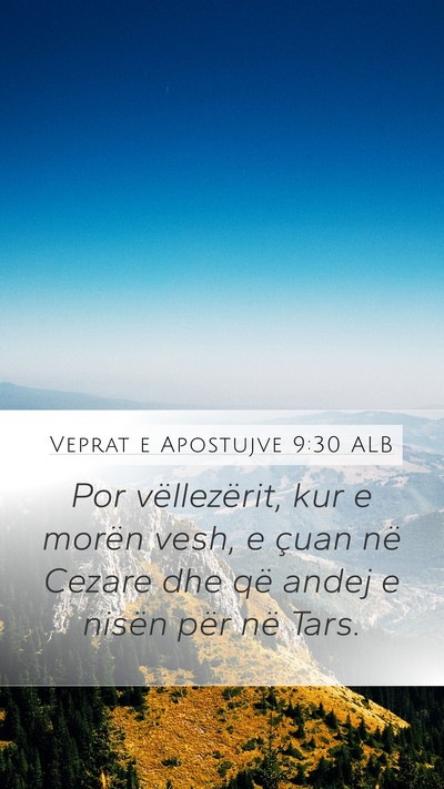 Veprat e Apostujve 9:30 ALB Bible Verse Image