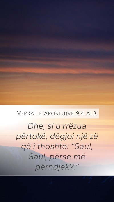Veprat e Apostujve 9:4 ALB Bible Verse Image