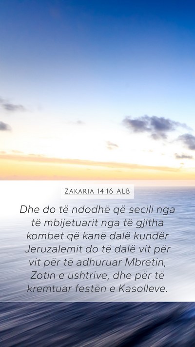 Zakaria 14:16 ALB Bible Verse Image