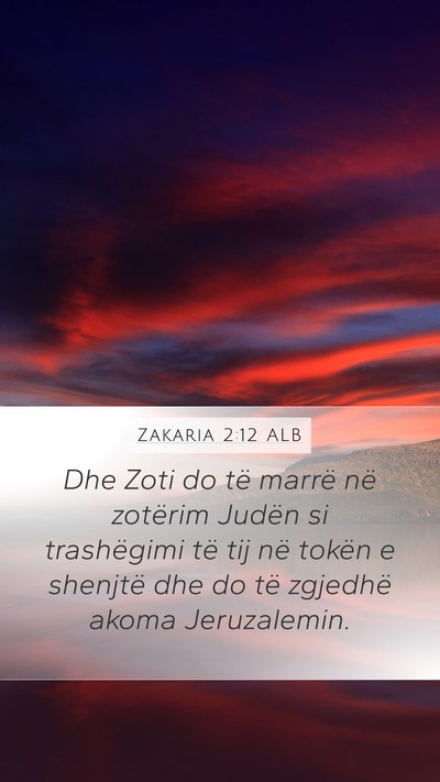 Zakaria 2:12 ALB Bible Verse Image