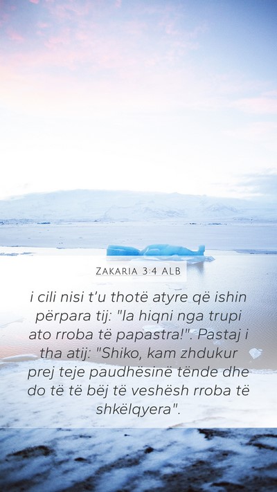 Zakaria 3:4 ALB Bible Verse Image