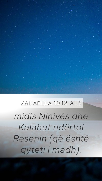 Zanafilla 10:12 ALB Bible Verse Image