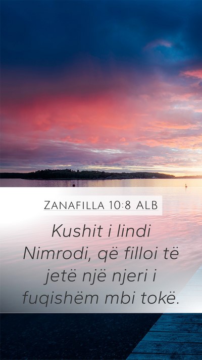 Zanafilla 10:8 ALB Bible Verse Image