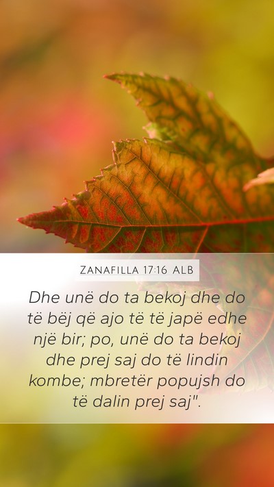Zanafilla 17:16 ALB Bible Verse Image