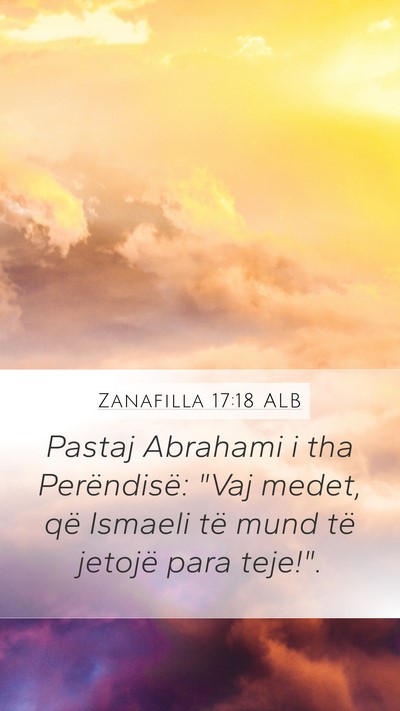 Zanafilla 17:18 ALB Bible Verse Image