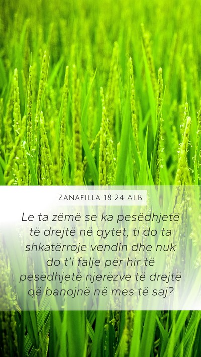 Zanafilla 18:24 ALB Mobile Phone Wallpaper - Le ta zëmë se ka pesëdhjetë të drejtë në - Mobile Bible Verse Wallpaper