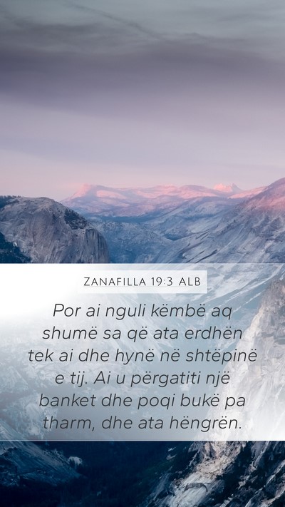 Zanafilla 19:3 ALB Bible Verse Image