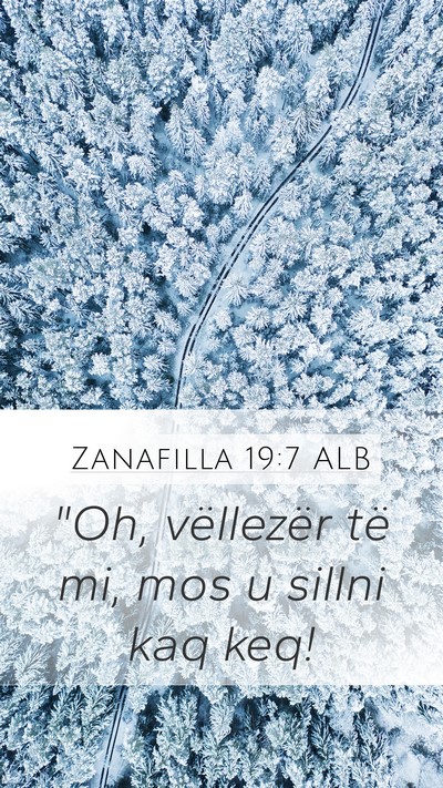 Zanafilla 19:7 ALB Bible Verse Image