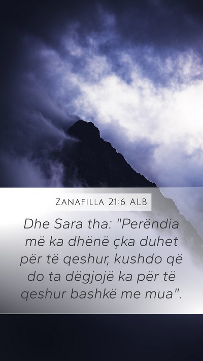 Zanafilla 21:6 ALB Mobile Phone Wallpaper - Dhe Sara tha: 