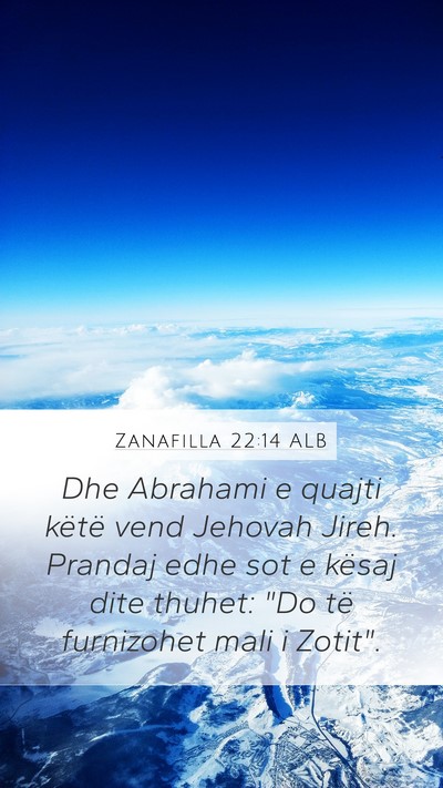Zanafilla 22:14 ALB Bible Verse Image