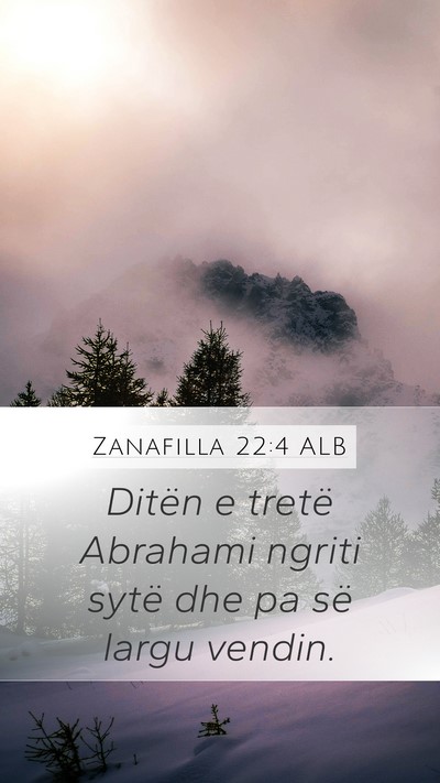 Zanafilla 22:4 ALB Bible Verse Image