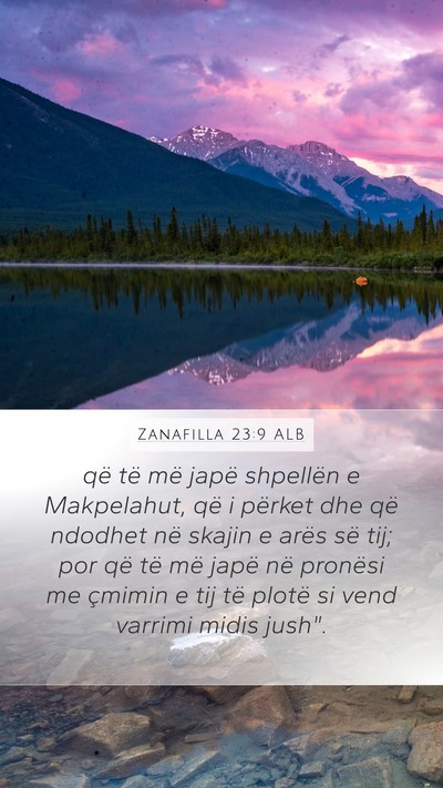 Zanafilla 23:9 ALB Bible Verse Image