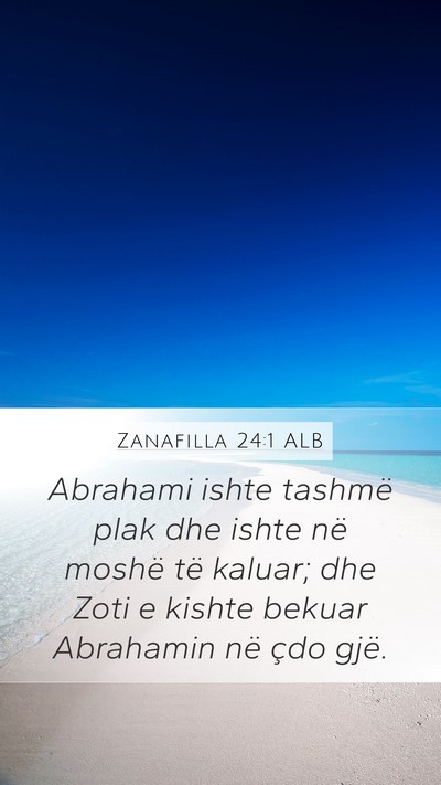 Zanafilla 24:1 ALB Bible Verse Image