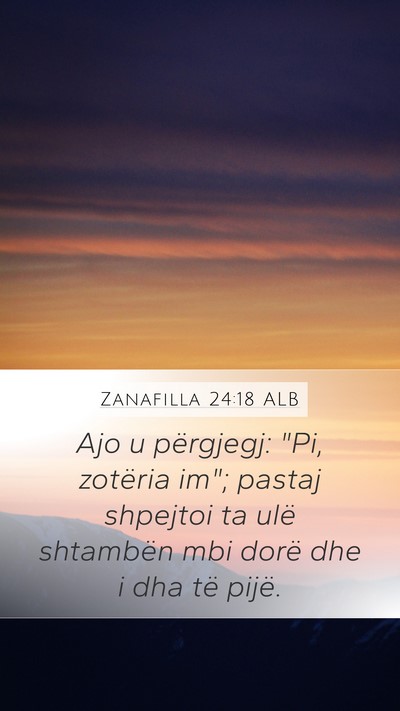 Zanafilla 24:18 ALB Bible Verse Image