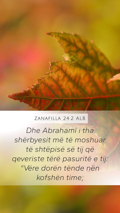 Zanafilla 24:2 ALB Bible Verse Image