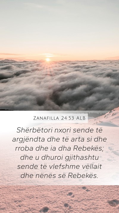 Zanafilla 24:53 ALB Bible Verse Image