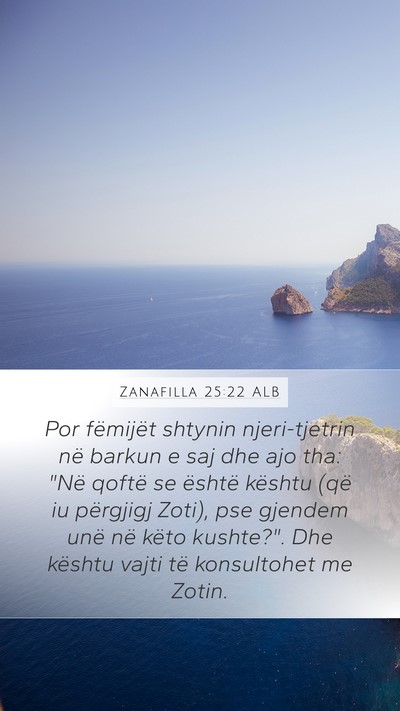 Zanafilla 25:22 ALB Bible Verse Image