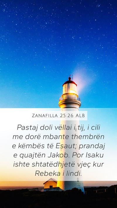 Zanafilla 25:26 ALB Bible Verse Image