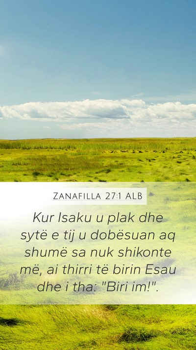 Zanafilla 27:1 ALB Bible Verse Image
