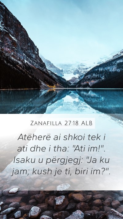 Zanafilla 27:18 ALB Bible Verse Image