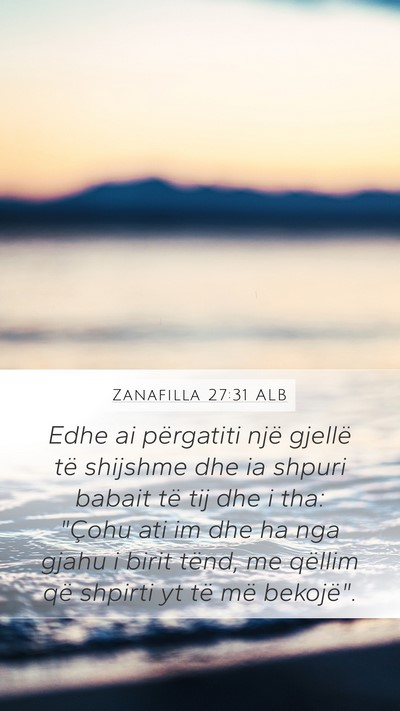 Zanafilla 27:31 ALB Bible Verse Image