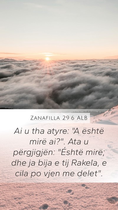 Zanafilla 29:6 ALB Mobile Phone Wallpaper - Ai u tha atyre: 