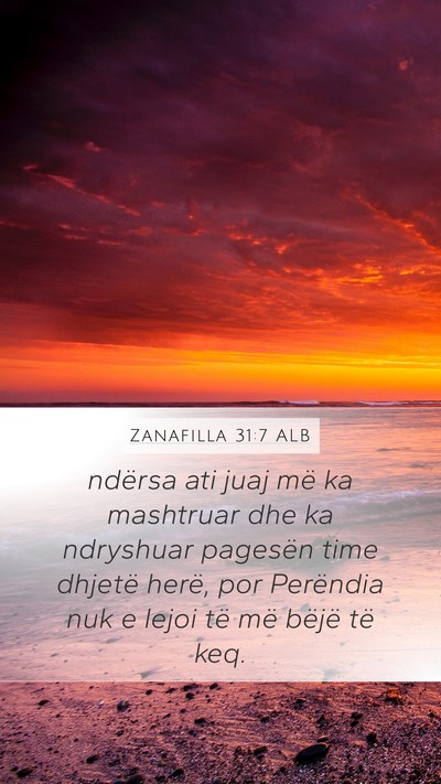 Zanafilla 31:7 ALB Bible Verse Image