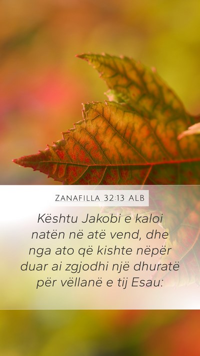 Zanafilla 32:13 ALB Bible Verse Image