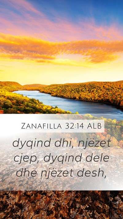 Zanafilla 32:14 ALB Mobile Phone Wallpaper - dyqind dhi, njëzet cjep, dyqind dele dhe njëzet - Mobile Bible Verse Wallpaper