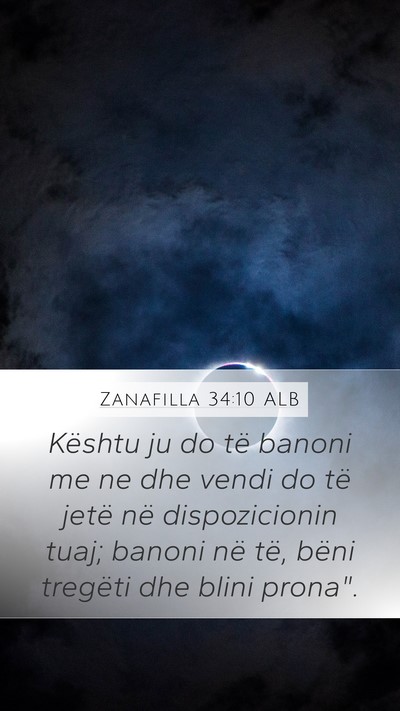 Zanafilla 34:10 ALB Mobile Phone Wallpaper - Kështu ju do të banoni me ne dhe vendi do të - Mobile Bible Verse Wallpaper